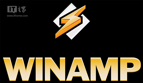 老牌播放器Winamp将为Win10复活