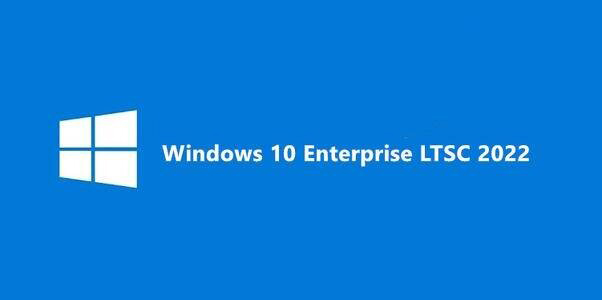 LTSC版Win10千万不要安装 Win10 LTSC版有什么缺点