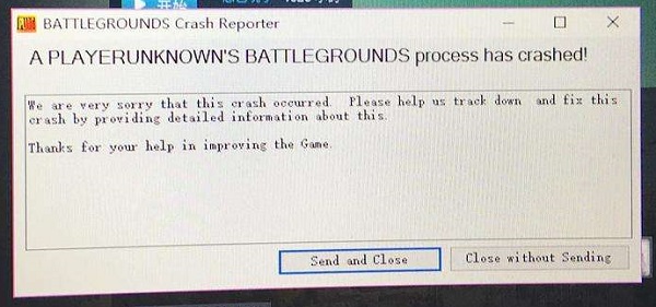 绝地求生battlegrounds Crash Reporter崩溃怎么解决win10 系统部落