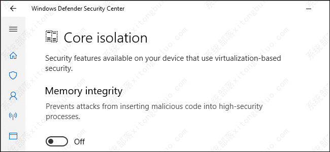 Win10中的“核心隔离”和“内存完整性”是什么？
